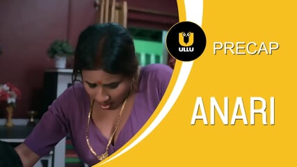 New Anari AuntyPart 01 S01 EP 7 9 Ullu Hindi Hot Web Series [25.11.2023] #Bhabhi